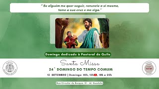 SANTA MISSA: 25° Domingo do Tempo Comum