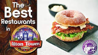 What are the BEST Restaurants in Alton Towers?