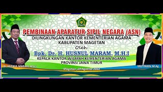 LIVE STREAMING - PEMBINAAN APARATUR SIPIL NEGARA {ASN} KANTOR KEMENTERIAN AGAMA KAB. MAGETAN