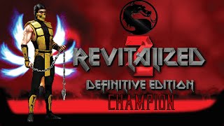 Mortal Kombat Revitilized 2 Defenitive Edition 2020 - Scorpion Arcade Mode (CHAMPION)