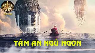 Đêm Trằn Trọc Khó Ngủ Nghe Câu chuyện phật giáo ý nghĩa lời phật dậy để cõi lòng luôn thanh thản