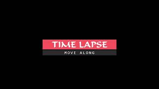 Time Lapse of Cloudy day #Move_Along_with_Arunprakash