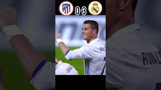 Atletico Madrid vs Real Madrid 0-3 La Liga 2016/17 Ronaldo Hattrick 🔥#shorts #realmadrid #youtube