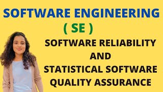 Software Reliability & Statistical Software Quality Assurance |SE|