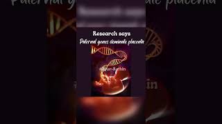 Paternal genes dominate Placenta - Research reference in Ayurveda