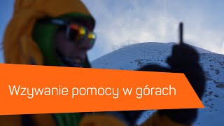 Wzywanie pomocy. Jak wezwać pomoc w górach? [8a.pl]