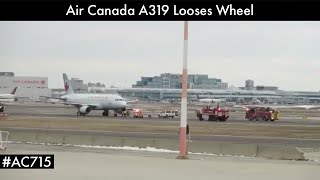 Air Canada A319 Looses Wheel