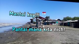 Di upload jelek ga di upload sayang || VLOG EPISODE 1 || PANTAI