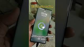 #vivo #charging #provlam#video#