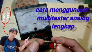 cara menggunakan multitester analog lengkap