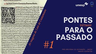 Pontes para o passado.2 #1 - As viagens de Luís de Cadamosto