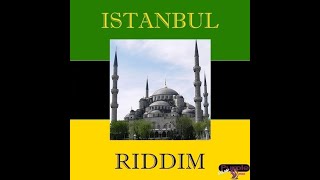 #67. Istanbul Riddim Mix (Full) Ft. Wayne Wonder, Jah Cure, T.O.K, Vybz Kartel, Anthony B, Alaine