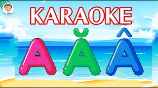 Karaoke ABC Tiếng Việt | Giúp bé học Tiếng Việt qua bài hát ABC