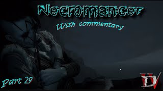 DIABLO 4 | Necromancer | Gameplay | Part 29 | 4K | With Commentary