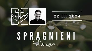 Dobro bywa ukarane (J 10, 31-42) • Spragnieni SŁOWA [90]