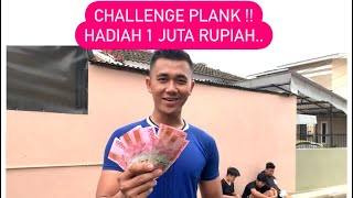 CHALLENGE PLANK !! HADIAH 1 JUTA RUPIAH ..