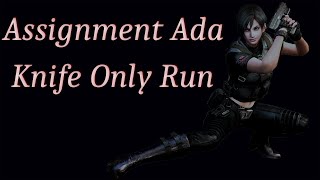 [Old][Resident Evil 4][Assignment Ada] Knife only & 100% run. All secrets, enemies, events.