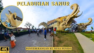 PELABUHAN SANUR BALI | Megah Dengan Arsitektur Dan Nuansa Budaya Bali