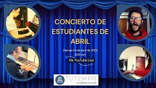 Concierto de estudiantes - Abril 2023