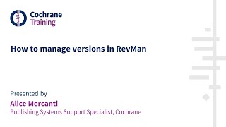 How to manage versions in RevMan