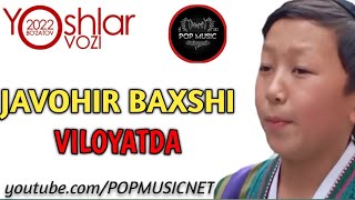 JAVOHIR BAXSHI | BO'ZATOV FEST " YOSHLAR OVOZI " TANLOVINING VILOYAT BOSQICHIDA | POP MUSIC |