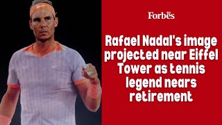 Rafael Nadal's image projected near Eiffel Tower as he nears retirement