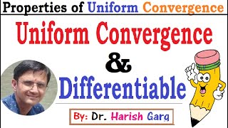 Uniform Convergence and Differentiable