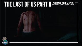 The Last of Us Part 2 (ALL CUTSCENES CHRONOLOGICAL GAME MOVIE)