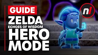 How to Select Hero Mode in Zelda: Echoes of Wisdom