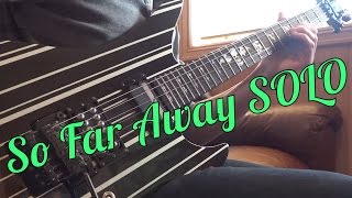 So Far Away SOLO (Sustainiac)