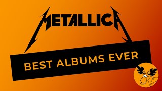 5 Best Metallica Albums  Ranked  | NEW Metallica Album? See Description! | Top 5 Metallica Albums