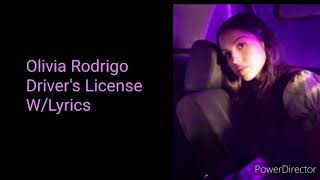 Olivia Rodrigo - Driver's License W/Lyrics