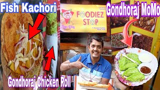 Dost Ka Shop Par First Time Gondhoraj Momo/Chicken Roll Try Kia 😍|kolkata ka Famous Fish Kachori ☺