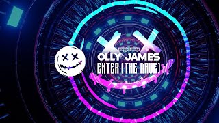 Olly James - Enter The Rave