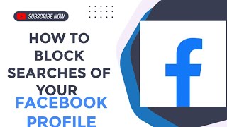 How to block searches of your facebook profile