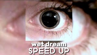 Odetari - Wet dreams (SPEED UP)