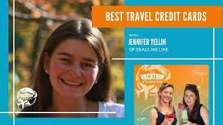 208: Best Travel Credit Cards for Families