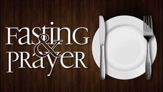 “Prayer and Fasting” ~ Bible Study 50 ~ 11/24/23