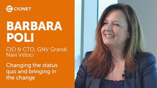 Barbara Poli – CIO & CTO at GNV – Changing the status quo and bringing in the change