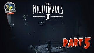 Little Nightmares 2  💥Part 5💥