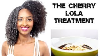 The Cherry Lola Treatment Modified for Low Porosity Protein Sensitive Hair