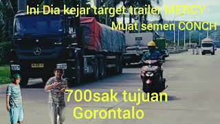 kejar target trailer MERCY AXOR 2633 muat semen 700sak tujuan Gorontalo @Rajajalananchannel