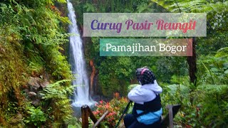 Pesona Curug pasir Reungit Bogor  Curug indah tracking mudah @AnieFadila78