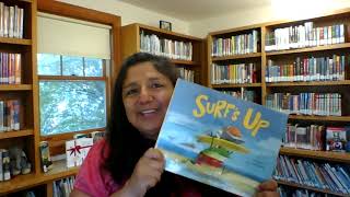 Saturday Story Time: The Book No One Ever Read and Surf's Up