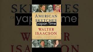 American Sketches - Walter Isaacson #books #kitap #shorts