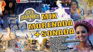 MIX MORENADA + SONADA - CANDELARIA 2024