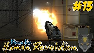 Deus Ex: Human Revolution #13 --- Whoops!