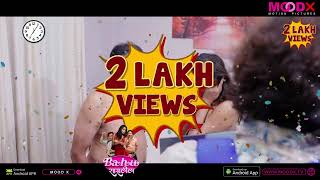 Bahu Raasleela - Episode 03 | Streaming Now on Mood X App  | Download & Subscribe Mood X App Now