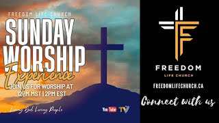 Freedom Life Church | Sunday Worship Experience | 07-21-2024 | Pastor Rohan Samuels