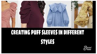 How to create puff sleeves in 3 different styles/विभिन्न प्रकार के पफ आस्तीन बनाना सीखे.